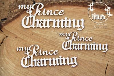Scrapiniec Chipboard My Prince Charming