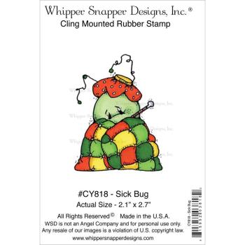 Whipper Snapper Designs Cling Stamp Sick Bug #CY818
