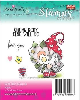 Polkadoodles Clear Stamps Gnome Body Else Will Do PD8080