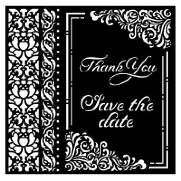 Stamperia Stencil Thank You Save the Date KSTDQ67