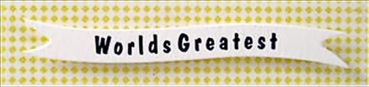 Banner White "Worlds Greatest" Blue