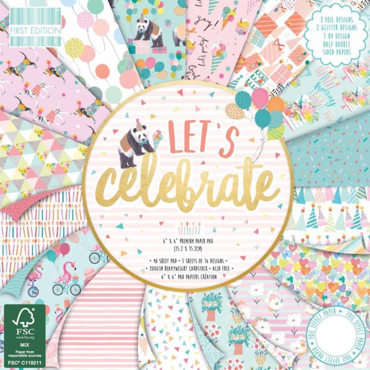 First Edition 6X6 Premium Paper Pad Let´s Celebrate
