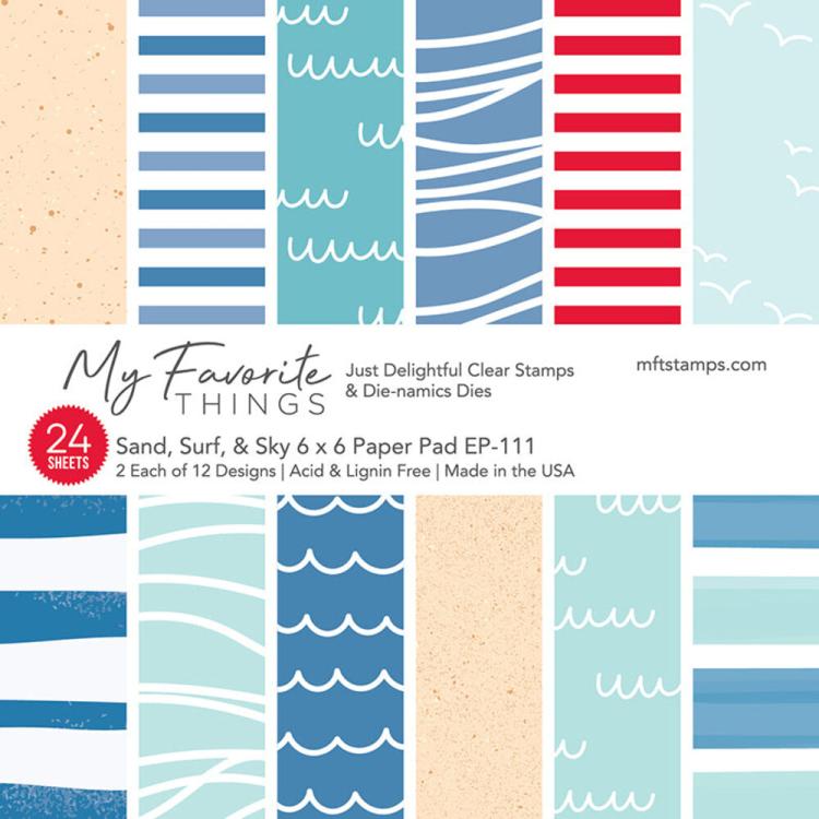 My Favorite Things Sand, Surf & Sky 6x6 Paper Pad