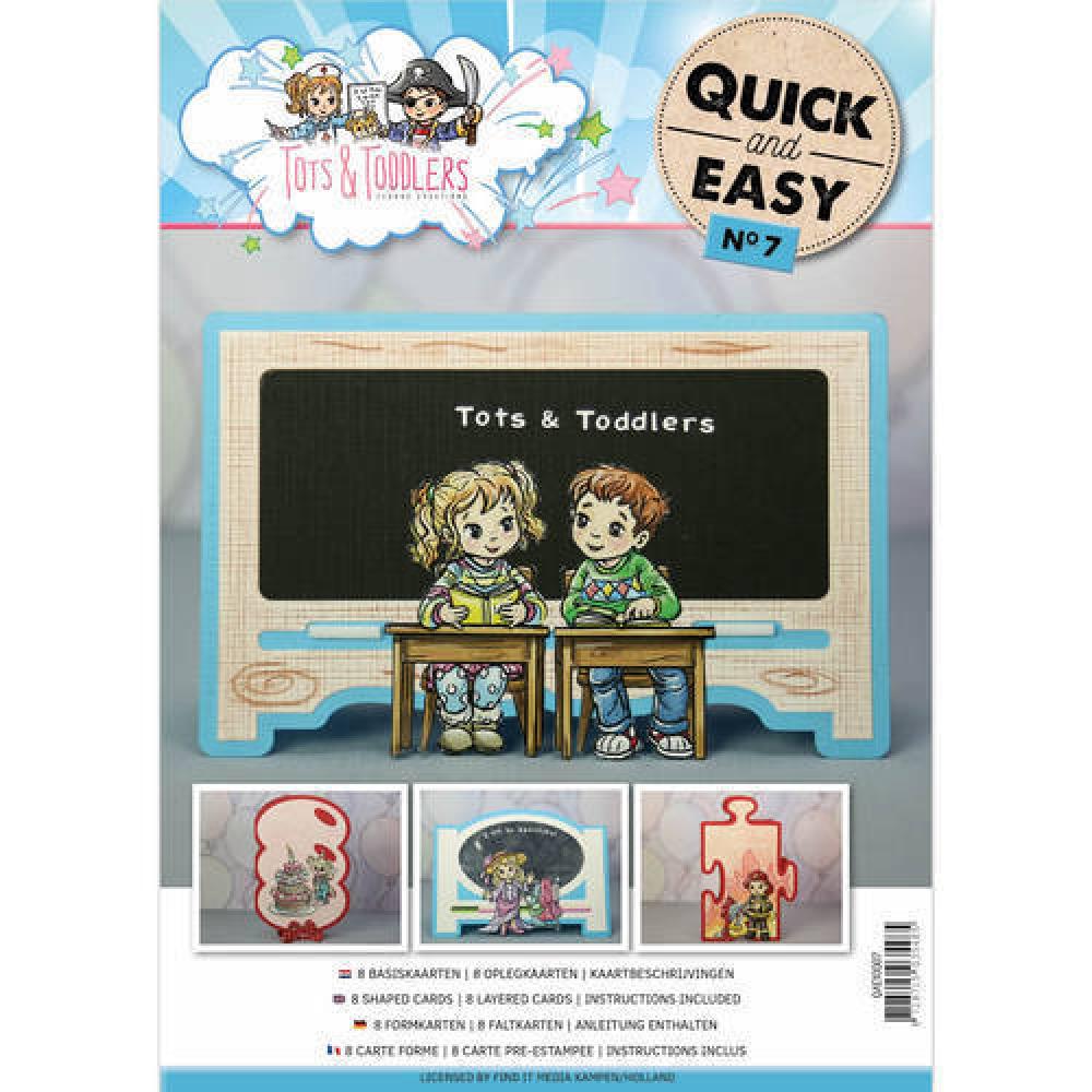 Quick and Easy 7 Tots and Toddlers