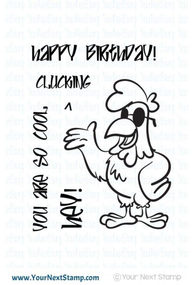 Your Next Stamp Clucking Cool #CYNS566